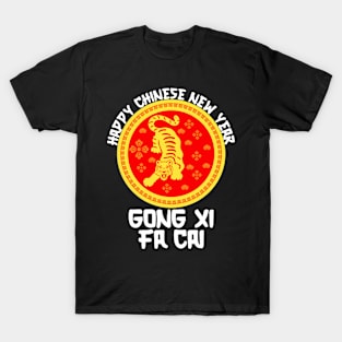 Gong Xi Fa Cai Chinese New Year 2022 T-Shirt T-Shirt